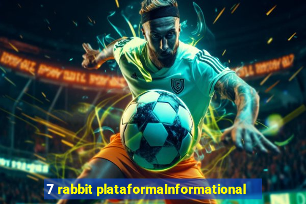 7 rabbit plataformaInformational